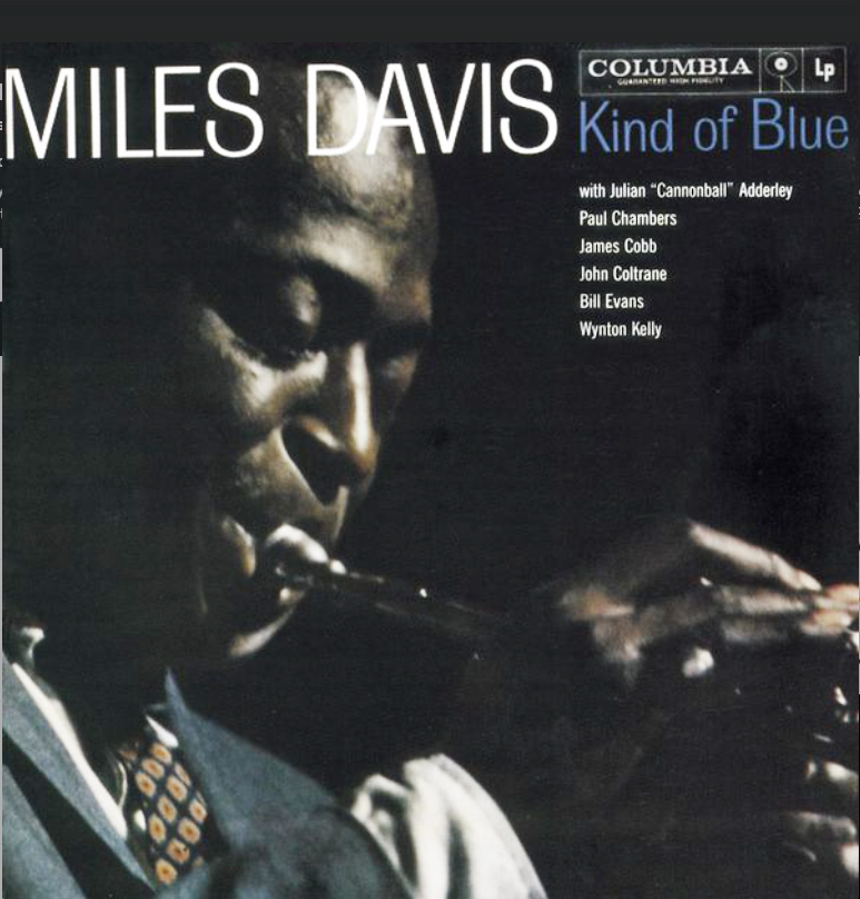 Kind of Blue by Miles Davis.jpg